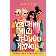 All Men, One Stroke - Monika Hašková