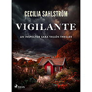 Vigilante - Cecilia Sahlström