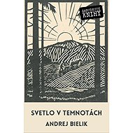 Svetlo v temnotách - Vavro Šrobár