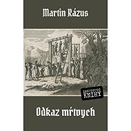 Odkaz mŕtvych - Martin Rázus