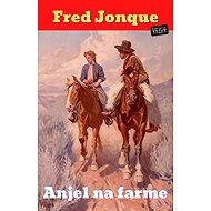  Anjel na farme - Fred Jonque