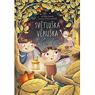 Světluška Věruška - Kateřina Dvorská