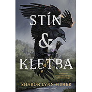 Stín a kletba - Sharon Lynn Fisher