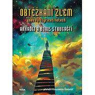 Burdened by Evil, or After Forty Years - Arkadij Strugackij
