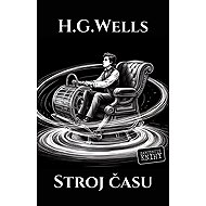 Stroj času - Herbert George Wells