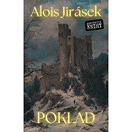 Poklad - Alois Jirásek