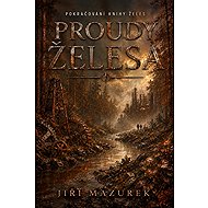 Proudy želesa - Jiří Mazurek