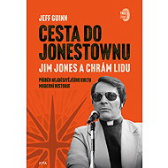 Cesta do Jonestownu - Jeff Guinn
