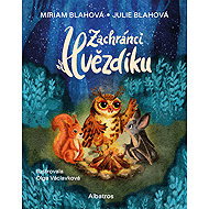 The Rescuers of Star - Miriam Blahová