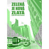 Zelená je nová zlatá - Martin Hobrland