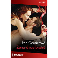 Žena dvou bratrů - Red Garnierová