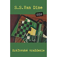 Kráľovské vraždenie - S.S. Van Dine