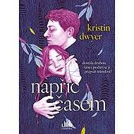 Napříč časem - Kristin Dwyer