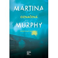 Označená - Martina Murphy