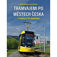 Tramvajemi po městech Česka - Zdeněk Meitner