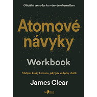 Atomové návyky – Workbook - James Clear