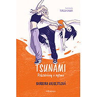 TSUNAMI: Prázdniny v rytmu - Barbora Vajsejtlová