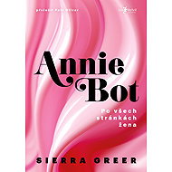 Annie Bot - Sierra Greer