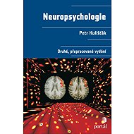 Neuropsychologie - Petr Kulišťák