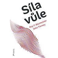 Síla vůle - Roy F. Baumeister
