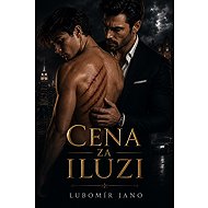 The Price of an Illusion - Lubomír Jano