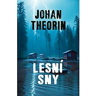 Forest Dreams - Johan Theorin