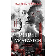 Ash in my hair - Markéta Prášková