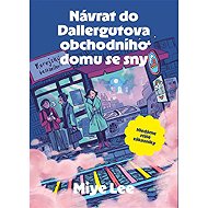 Return to the Dallergut Dream Department Store - Miye Lee