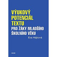 The educational potential of text for younger school-age pupils - Eva Hájková