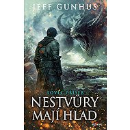 Monster Hunter - The Monsters are Hungry - Jeff Gunhus