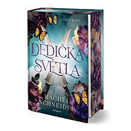 Dědička světla - Rachel Schneider