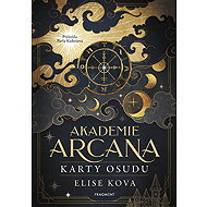Akademie Arcana – Karty osudu - Elise Kova