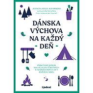 Dánska výchova na každý deň - Jessica Joelle Alexanderová