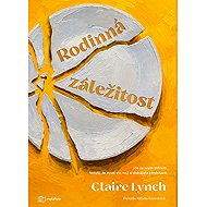 Rodinná záležitost - Lynch Claire