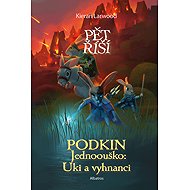 Podkin Jednoouško: Uki a vyhnanci - Kieran Larwood