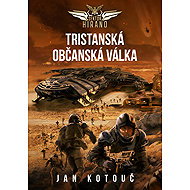 Tristanská občanská válka - Jan Kotouč