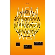 I slunce vychází (Fiesta) - Ernest Hemingway