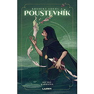 Kroniky Edenu 2: Poustevník - Nicole Karráová