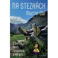 Na stezkách - Martin Úbl