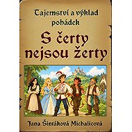 Mystery and interpretation of fairy tales - Jana Šintáková Michalicová