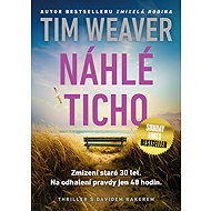 Náhlé ticho - Tim Weaver