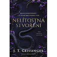 Nelítostná stvoření - J. T. Geissinger