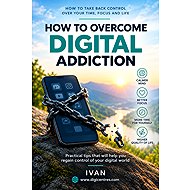How to overcome digital addiction - 