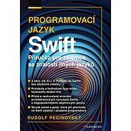 Programovací jazyk Swift - Pecinovský Rudolf