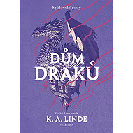 House of the Dragon - K. A. Linde