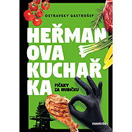 Heřmanova kuchařka - fičaky za hubičku - Ostravsky Gastrošef