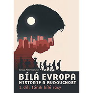 Decline of the white race - Tereza Pittermannová