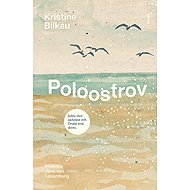 Peninsula - Kristine Bilkau