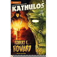 Kathulos - Robert E. Howard