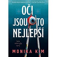 Eyes are the best - Monika Kim